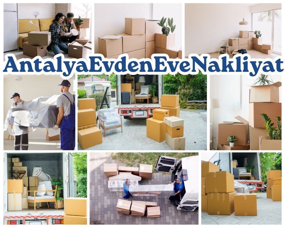 Antalya Aydın Evden Eve Nakliye